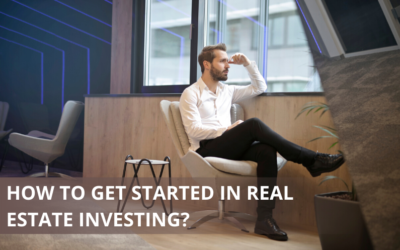 How to get started in Real Estate Investing?